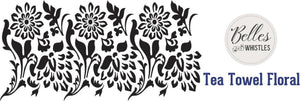 Mylar Stencil - Tea Towel Floral